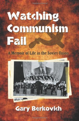 Watching Communism Fail