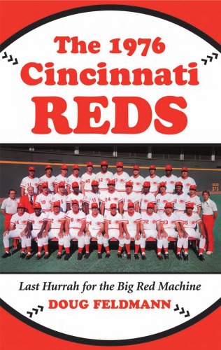 The 1976 Cincinnati Reds