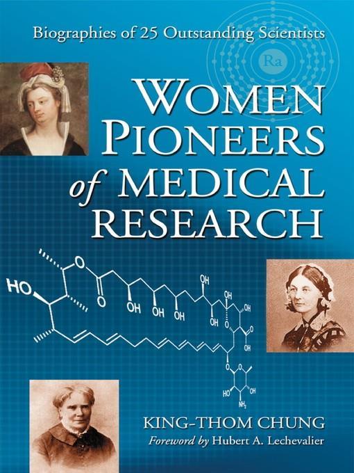 Women Pioneers of Medical Research