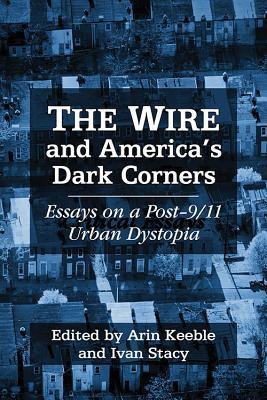 The Wire and America's Dark Corners