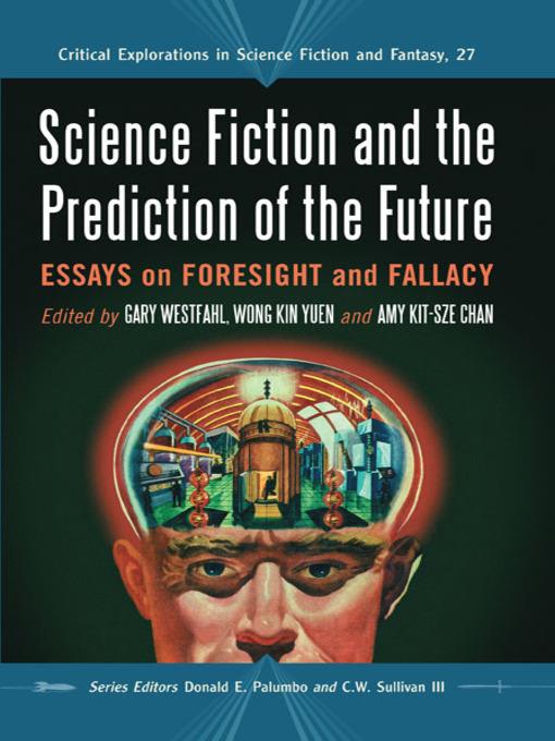 Science Fiction and the Prediction of the Future