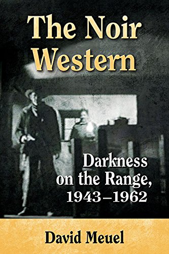 The Noir Western