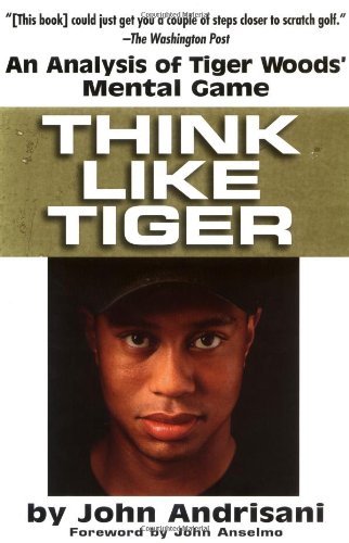 Think Like Tiger