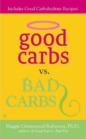 Good Carbs vs. Bad Carbs