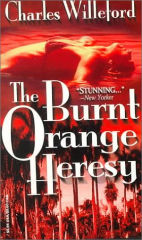 The Burnt Orange Heresy