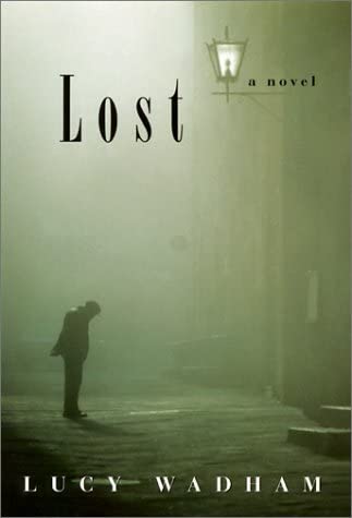 Lost: A Novel