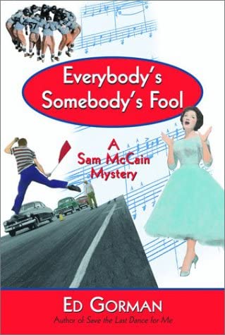 Everybody's Somebody's Fool: A Sam McCain Mystery