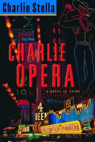 Charlie Opera: A Novel of Crime