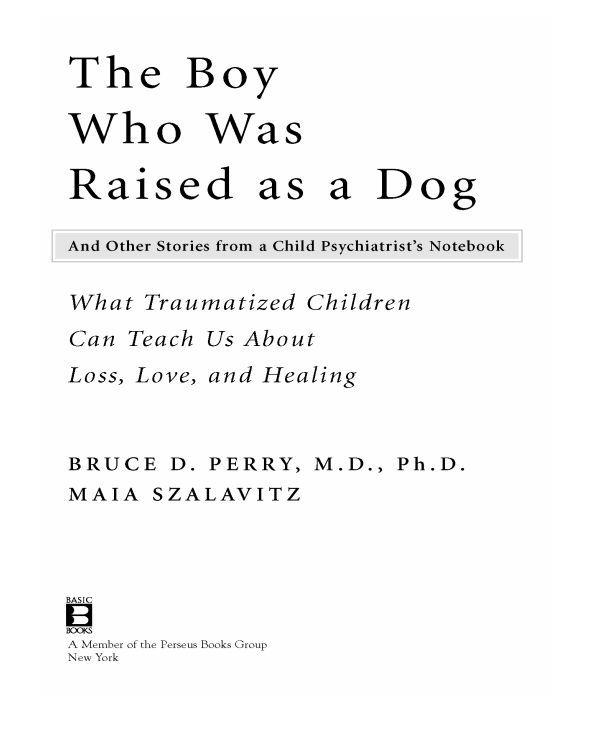 The Boy Who Was Raised as a Dog