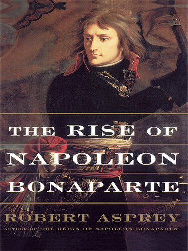 The Rise of Napoleon Bonaparte