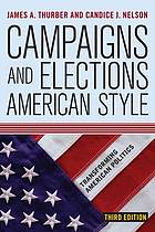 Campaigns and Elections American Style