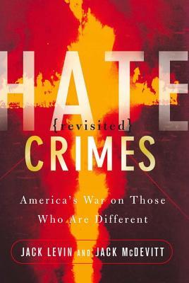 Hate Crimes Revisited