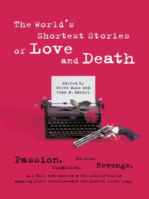 World's Shortest Stories of Love and Death