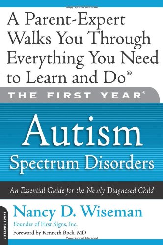 The First Year--Autism Spectrum Disorders