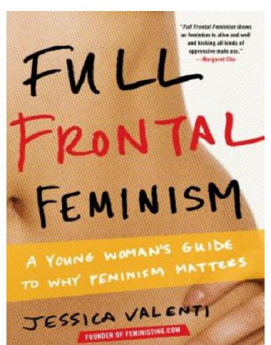 Full Frontal Feminism