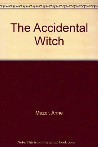 The Accidental Witch