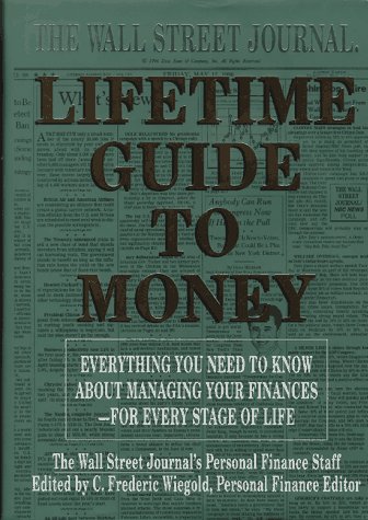 The Wall Street Journal Lifetime Guide to Money