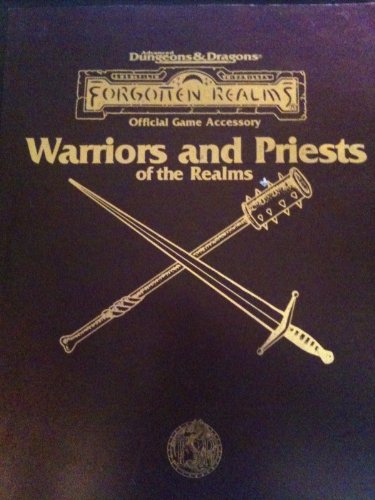 Warriors &amp; Priests of the Realms