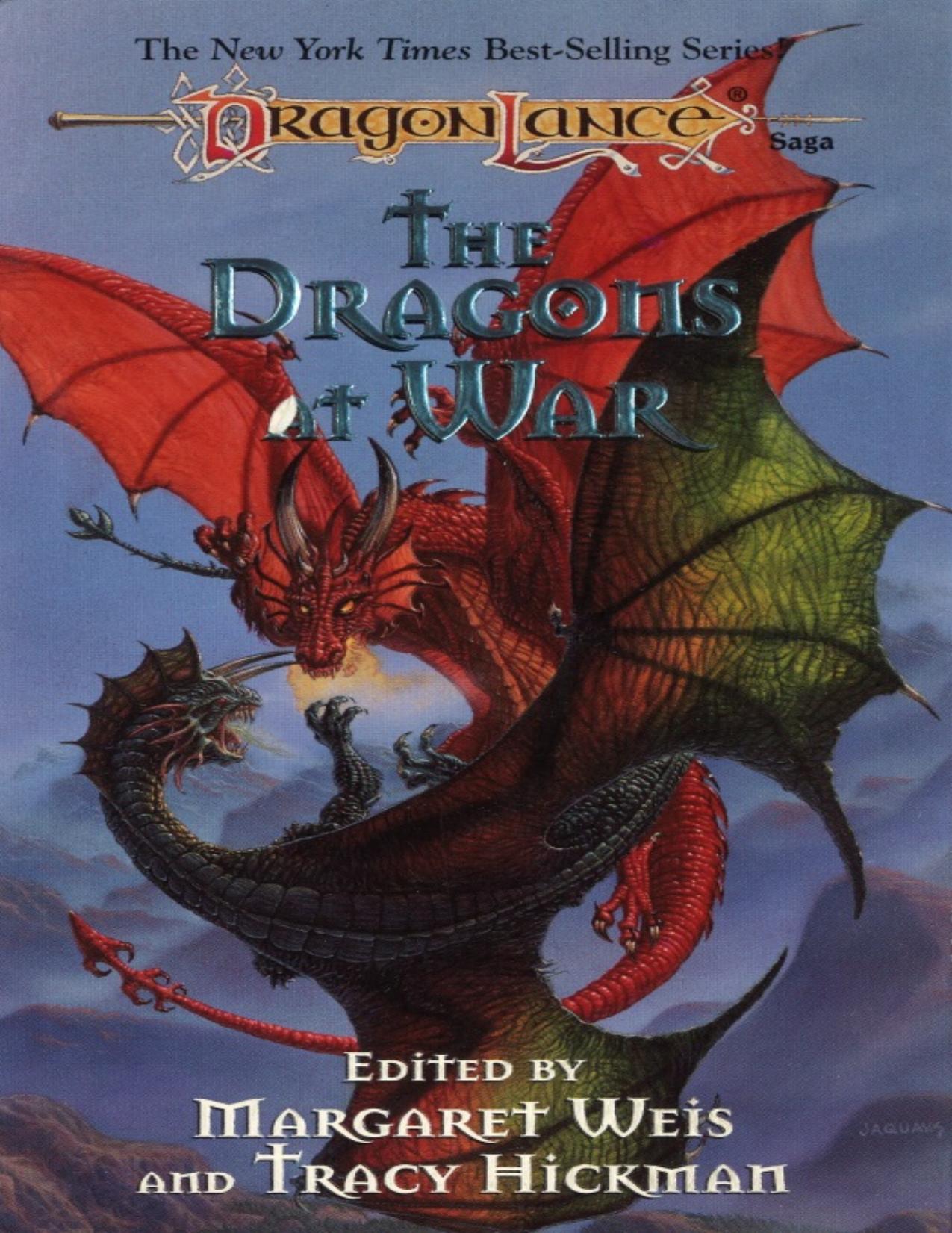 The Dragons at War