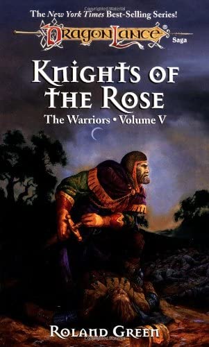 Knights of the Rose (Dragonlance Warriors, Vol. 5)