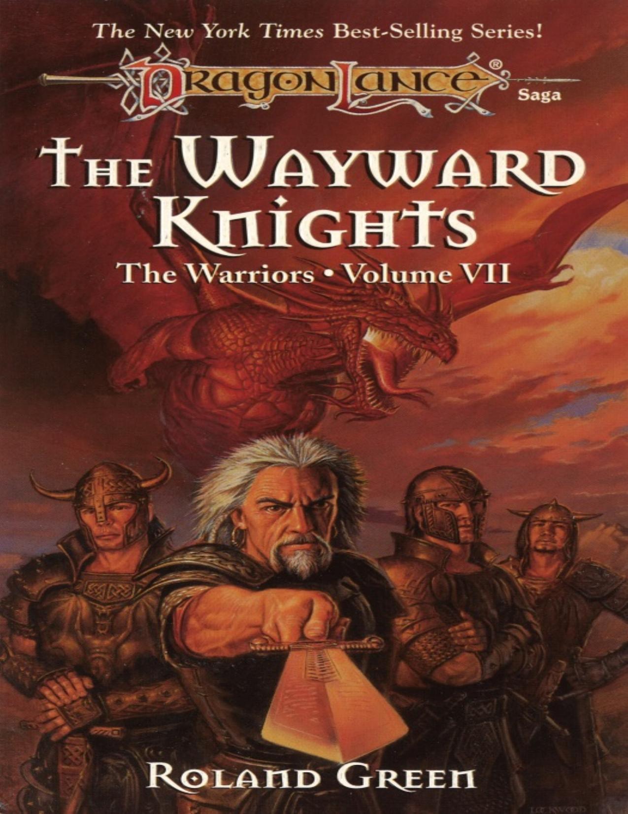 The Wayward Knights (Dragonlance Warriors, Vol. 7)