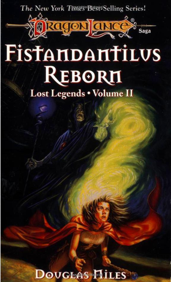 Fistandantilus Reborn (Dragonlance Lost Legends, Vol. 2)