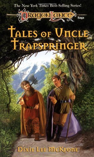 Tales of Uncle Trapspringer (Dragonlance