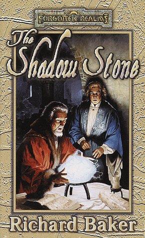 The Shadow Stone (Forgotten Realms)