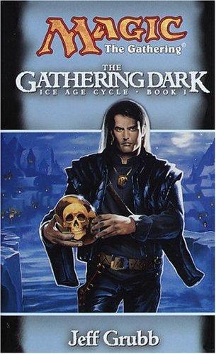 The Gathering Dark (Magic:the Gathering)