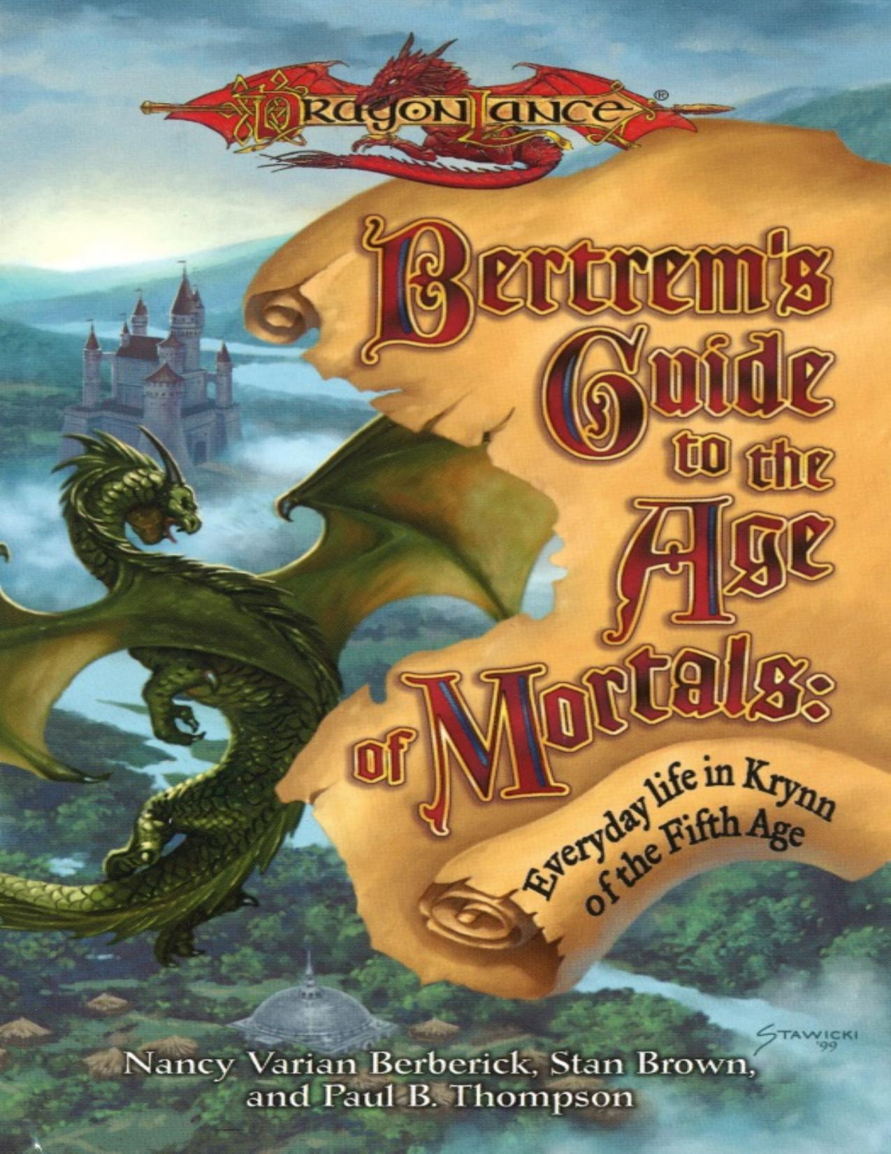 Bertrem's Guide to the Age of Mortals