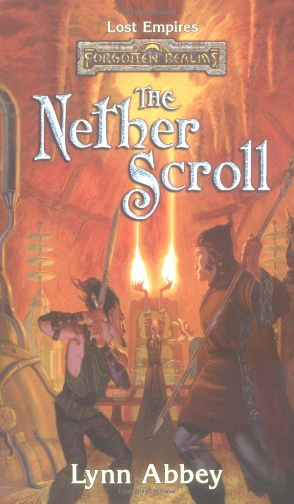 The Nether Scroll (Lost Empires Series, A Forgotten Realms(r) Novel)