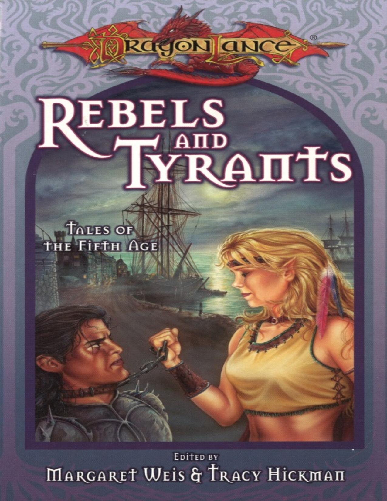 Rebels &amp; Tyrants (Dragonlance