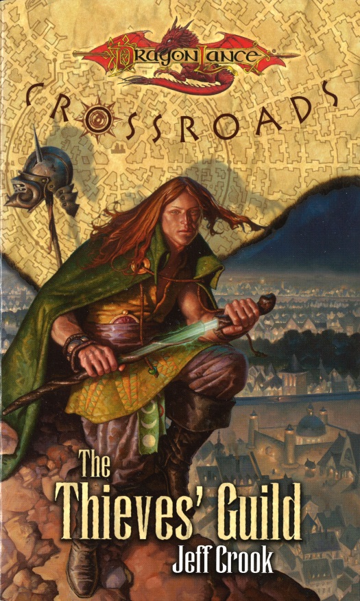 The Thieves' Guild (Dragonlance Crossroads, Vol. 2)