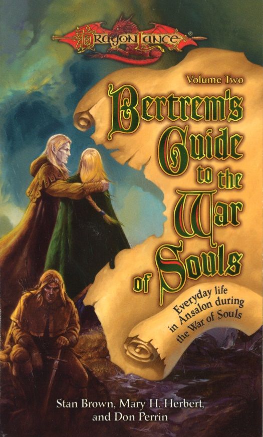 Bertrem's Guide to the War of Souls, Volume Two