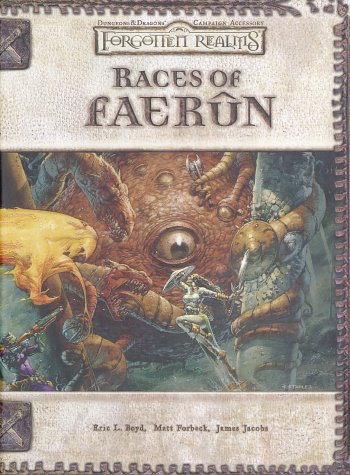 Races of Faerûn (Forgotten Realms) (Dungeons &amp; Dragons 3rd Edition)