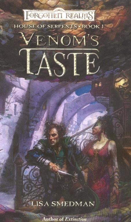 Venom's Taste (Forgotten Realms: House of Serpents, Book 1)