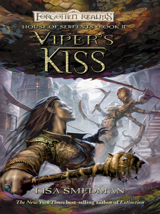 Viper's Kiss: House of Serpents, Book II