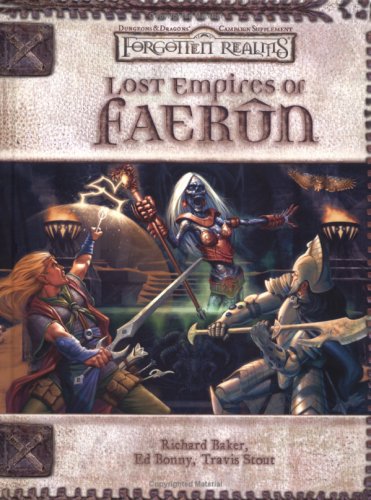 Lost Empires of Faerûn (Forgotten Realms)