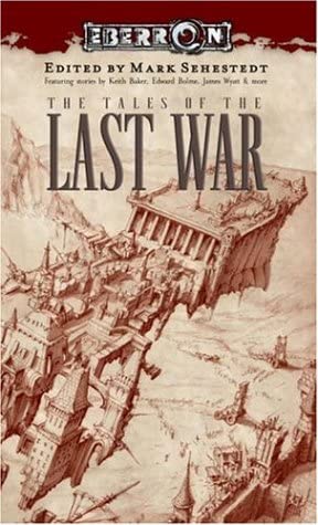 Tales of the Last War (Eberron Novels)