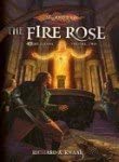 The Fire Rose: The Ogre Titans, Volume Two