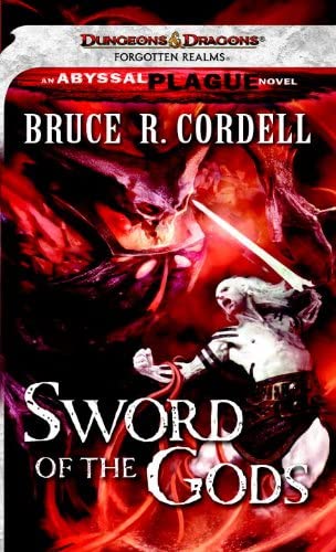 Sword of the Gods (Forgotten Realms: Abyssal Plague, Book 2)