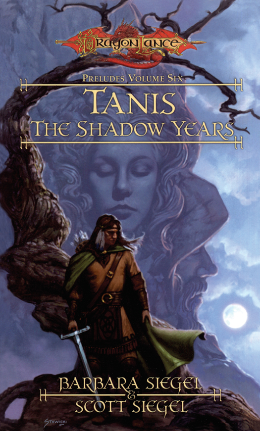 Tanis the Shadow Years