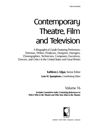 Contemporary Theatre, Film and Television, Volume 16