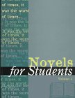 Novels for Students, Volume 1