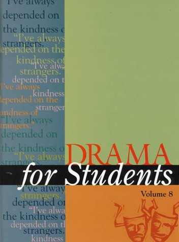 Drama for Students, Volume 8