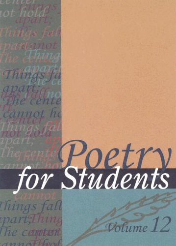 Poetry for Students, Volume 12