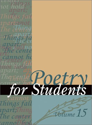 Poetry for Students (Volume 15)