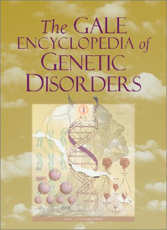 Gale Encyclopedia of Genetic Disorders 1 2v Set