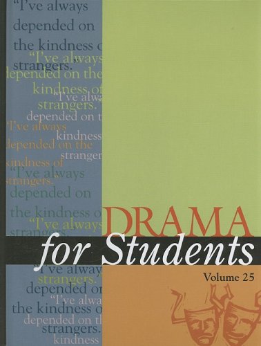 Drama for Students, Volume 25