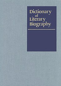 Dictionary of Literary Biography, Volume 329